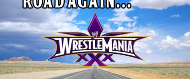 On The Road Again: Looking at the Road to Wrestlemania